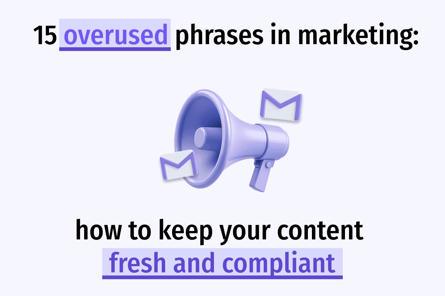 Lavender megaphone with email envelopes