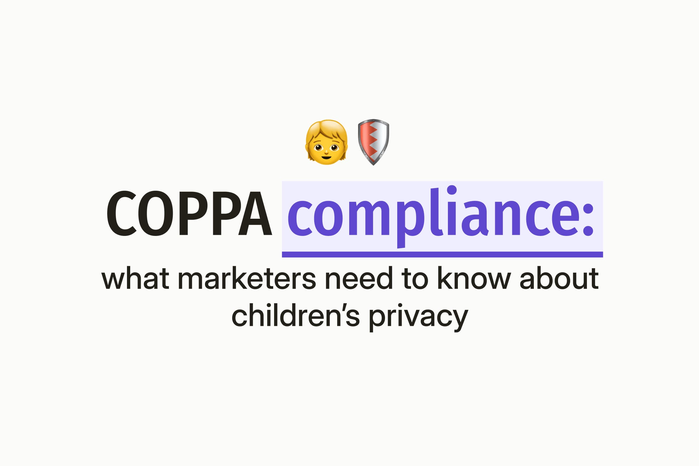 Child and shield emoji above a text-only graphic on an off-white background