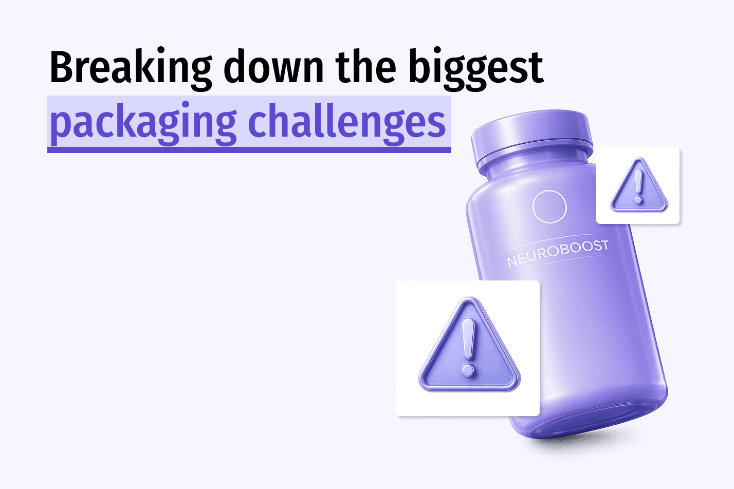 Lavender supplement bottle labelled NEUROBOOST beside two warning triangles