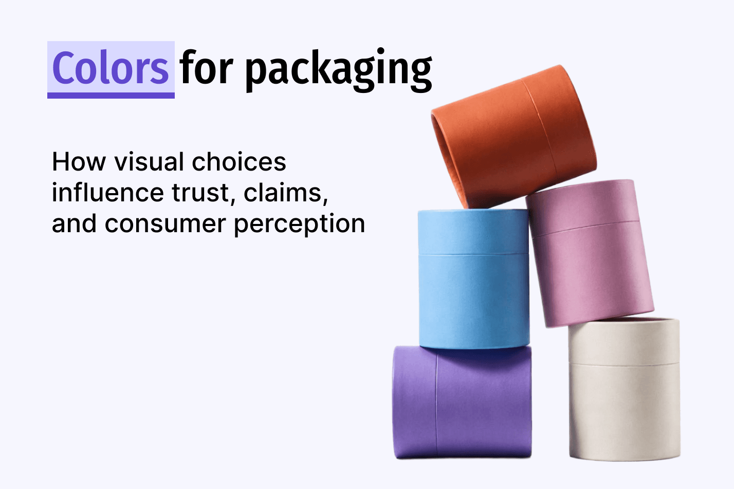 Stacked paper tubes in orange, blue, pink, purple and cream