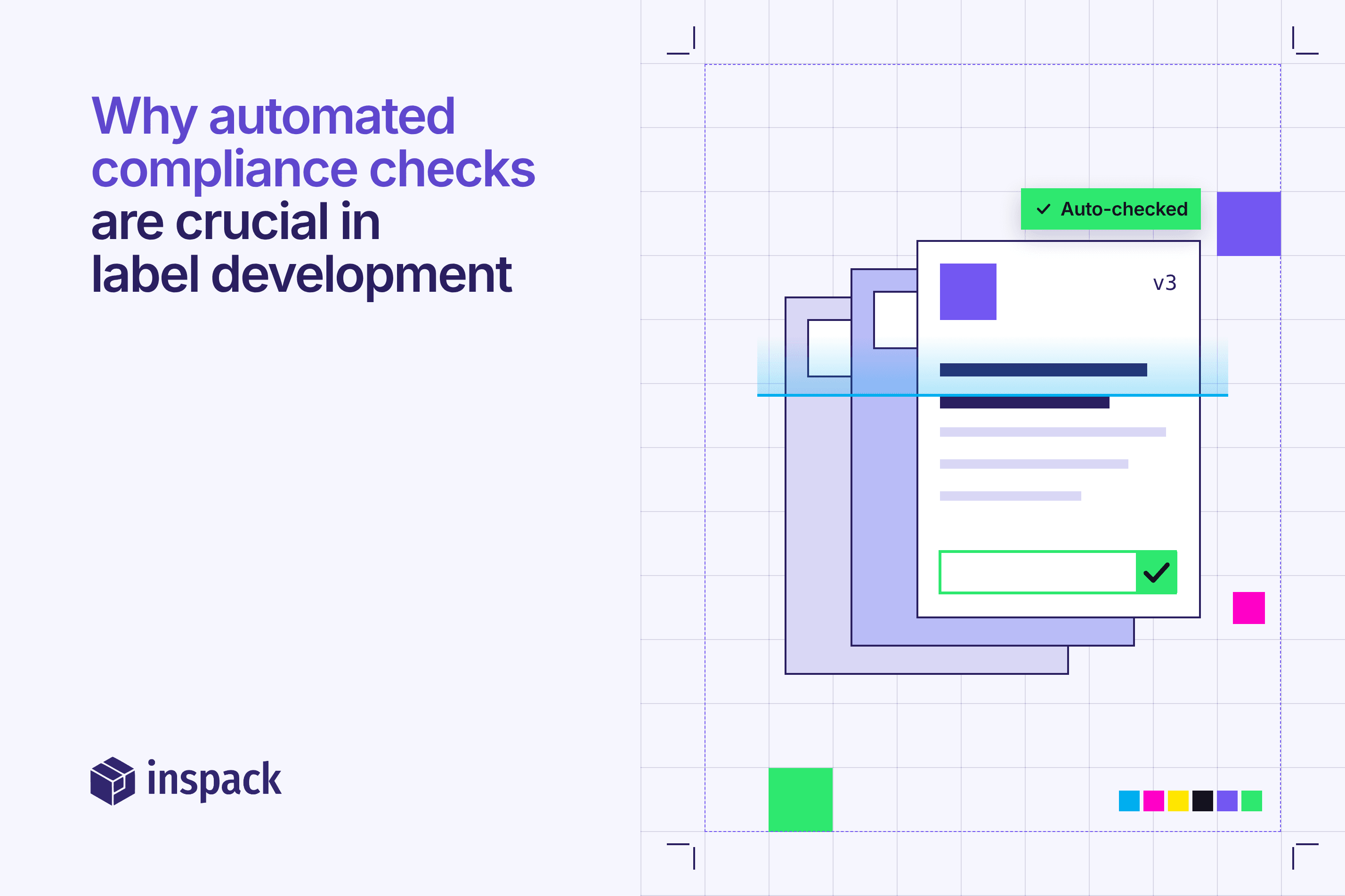Why automated compliance checks are crucial in label development cover: three label versions stacked, the latest one scanned and auto-checked