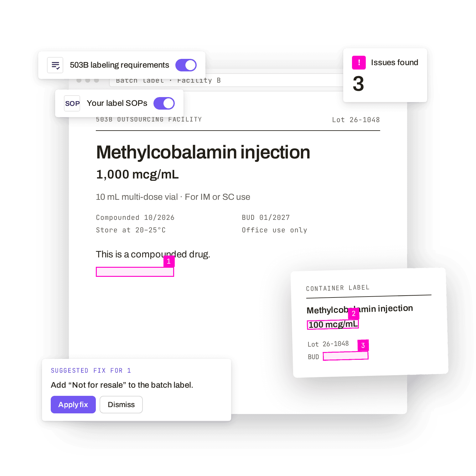 503B batch and container labels with a missing statement, strength mismatch and missing BUD flagged